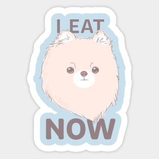 Eat NOW Sticker